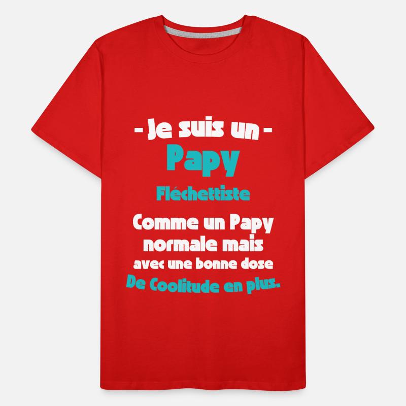 Papy Fléchetttiste, Maître de la Précision T-shirt bio Premium Homme