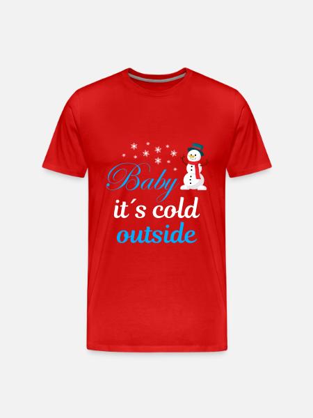 Baby its cold outside - Men's Premium Organic T-Shirt - red