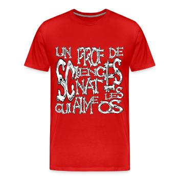 Un prof de sciences nat qui aime les os horreur - T-shirt bio Premium Homme - rouge - Devant - Damien (186cm)