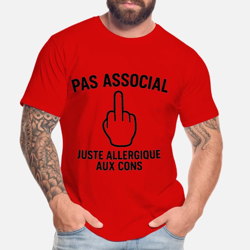Pas associal, juste allergique aux cons T-shirt bio Premium Homme