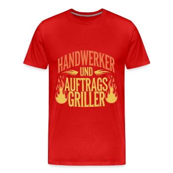 Handwerker und Auftragsgriller - Männer Premium Bio T-Shirt - Rot - Vorne - Damien (186cm)