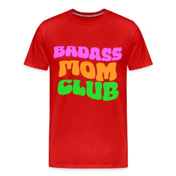 Club des mamans badass - T-shirt bio Premium Homme - rouge - Devant - Damien (186cm)