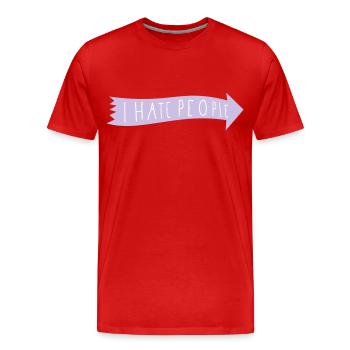 I HATE PEOPLE. - Männer Premium Bio T-Shirt - Rot - Vorne - Damien (186cm)