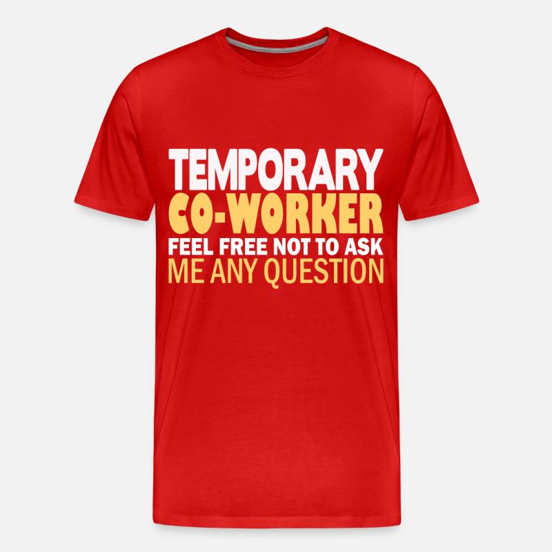 Temporary Co-Worker - Männer Premium Bio T-Shirt - Rot