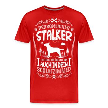 Bullterrier Persönlicher Stalker - Männer Premium Bio T-Shirt - Rot - Vorne - Damien (186cm)