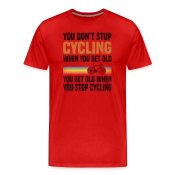 On n’arrête pas de faire du vélo parce qu’on vieillit - T-shirt bio Premium Homme - rouge - Devant - Damien (186cm)
