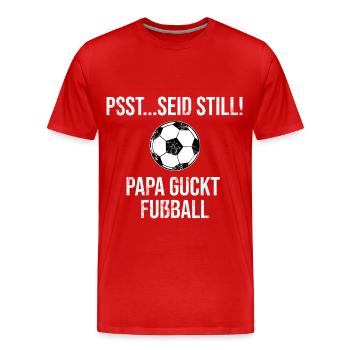 Dicton de football - Be Quiet Daddy regarde le football - T-shirt bio Premium Homme - rouge - Devant - Damien (186cm)