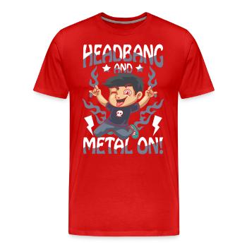 Headbang And Metal On für einen Schüler und Jungs - Männer Premium Bio T-Shirt - Rot - Vorne - Damien (186cm)
