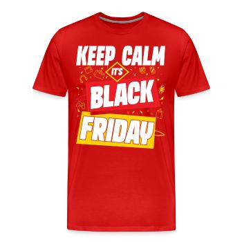 Keep Calm It's Black Friday - Männer Premium Bio T-Shirt - Rot - Vorne - Damien (186cm)