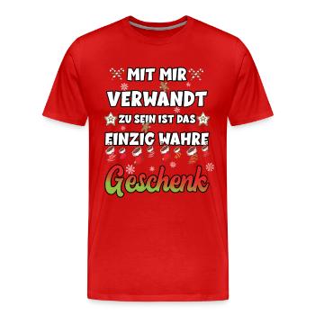 MIT MIR VERWANDT ZU SEIN IST DAS EINZIG WAHRE - Männer Premium Bio T-Shirt - Rot - Vorne - Damien (186cm)