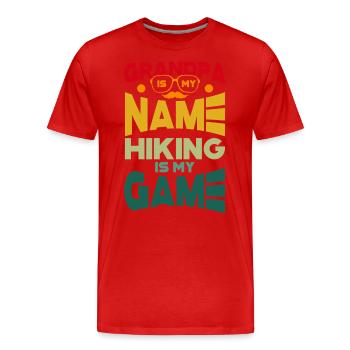 Grandpa Is My Name Hiking Is My Game - Men's Premium Organic T-Shirt - red - Front - Damien (186cm)