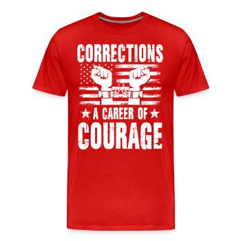Corrections A Career Of Courage - Männer Premium Bio T-Shirt - Rot - Vorne - Damien (186cm)