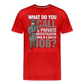 Private Investigator Defective - Männer Premium Bio T-Shirt - Rot - Vorne - Damien (186cm)