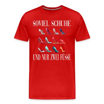 Soviel Schuhe Und Nur Zwei Füsse - Männer Premium Bio T-Shirt - Rot - Vorne - Damien (186cm)