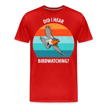 Vogelbeobachtung Vögel Beobachten Birding Vogel - Männer Premium Bio T-Shirt - Rot - Vorne - Damien (186cm)