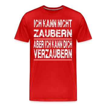 Ich Kann Nicht Zaubern Ich Kann Dich Verzaubern - Männer Premium Bio T-Shirt - Rot - Vorne - Damien (186cm)