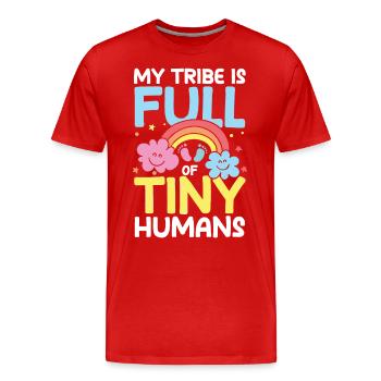 My Tribe Is Full Of Tiny Humans - Männer Premium Bio T-Shirt - Rot - Vorne - Damien (186cm)