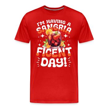 I'm Having a Sangria-Ficent Day - Männer Premium Bio T-Shirt - Rot - Vorne - Damien (186cm)