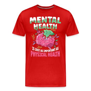 Mental Health Important as Physical Health - Männer Premium Bio T-Shirt - Rot - Vorne - Damien (186cm)