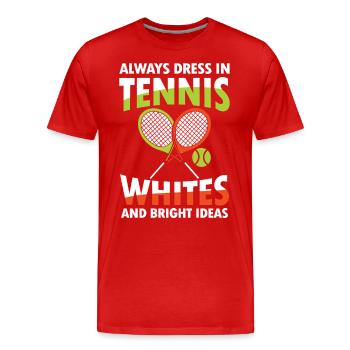 Always Dress in Tennis - Männer Premium Bio T-Shirt - Rot - Vorne - Damien (186cm)