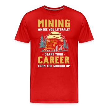 Mining Career From The Ground Up - Männer Premium Bio T-Shirt - Rot - Vorne - Damien (186cm)