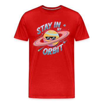 Bleib In Meiner Umlaufbahn Cooles Planetendesign - Männer Premium Bio T-Shirt - Rot - Vorne - Damien (186cm)