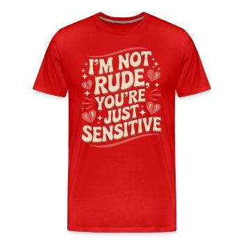 Je ne suis pas impoli, tu es juste sensible - Humoristique - T-shirt bio Premium Homme - rouge - Devant - Damien (186cm)