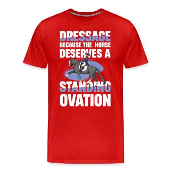 Dressage : Parce que le cheval mérite une salve d’applaudissements - T-shirt bio Premium Homme - rouge - Devant - Damien (186cm)