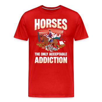 Les chevaux : la seule addiction acceptable : l’équitation - T-shirt bio Premium Homme - rouge - Devant - Damien (186cm)