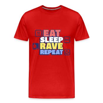 Mangez, dormez, rave Répétez la vie de fête - T-shirt bio Premium Homme - rouge - Devant - Damien (186cm)