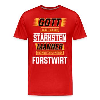 Forstwirt einer der stärksten Männer der Welt - Männer Premium Bio T-Shirt - Rot - Vorne - Damien (186cm)