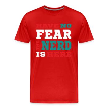 N’ayez pas peur que le nerd soit là - Nerdy Design - T-shirt bio Premium Homme - rouge - Devant - Damien (186cm)