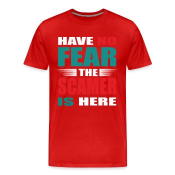 N’ayez pas peur que l’escroc soit là Tenue - T-shirt bio Premium Homme - rouge - Devant - Damien (186cm)