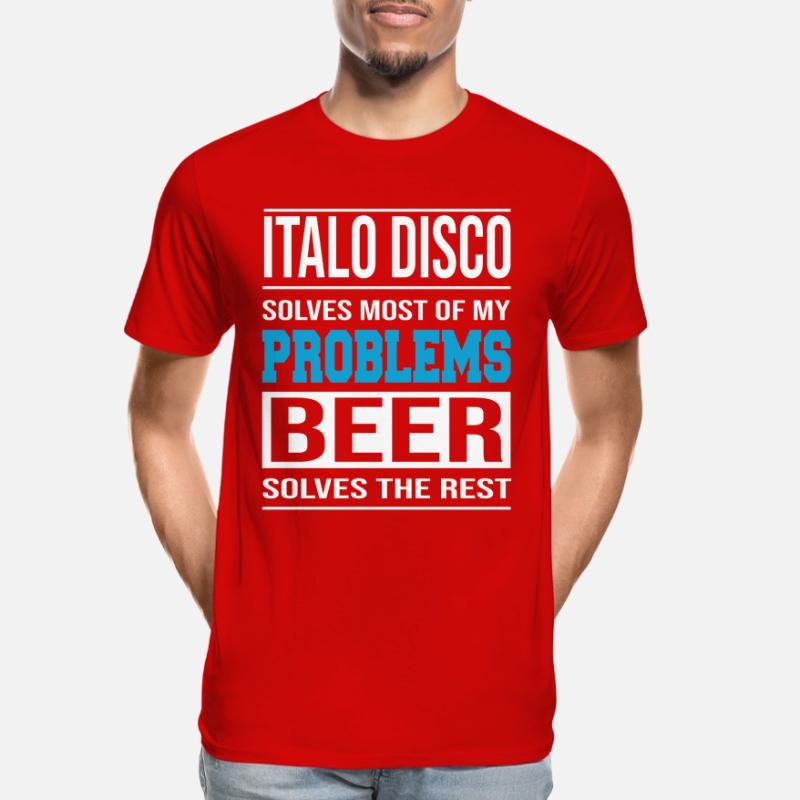 Italo Disco solves problems, beer solves the rest Men's Premium Organic T-Shirt