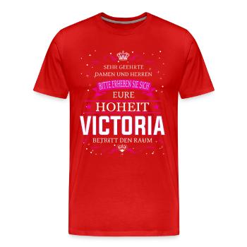 Eure Hoheit Victoria betritt den Raum - Männer Premium Bio T-Shirt - Rot - Vorne - Damien (186cm)