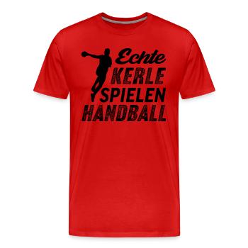Echte Kerle Spielen Handball - Männer Premium Bio T-Shirt - Rot - Vorne - Damien (186cm)