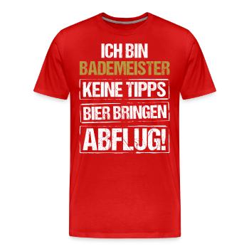 Je suis sauveteur - apporte de la bière et décolle - T-shirt bio Premium Homme - rouge - Devant - Damien (186cm)