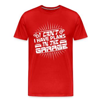 I can't, I have projects in the garage. - Men's Premium Organic T-Shirt - red - Front - Damien (186cm)