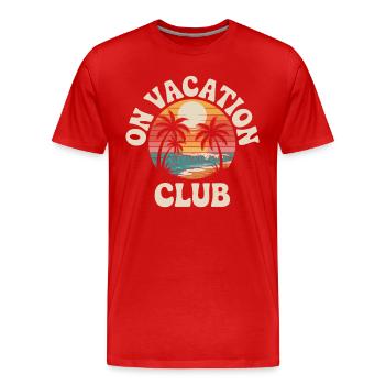 Vacation Club Summer Festival Vacation Beach Vacation - Men's Premium Organic T-Shirt - red - Front - Damien (186cm)