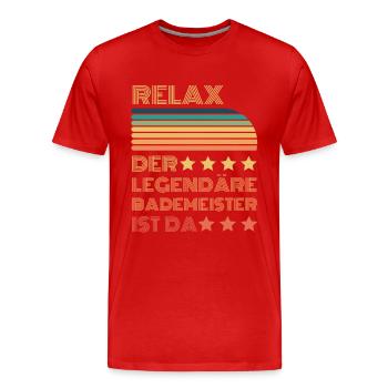 Relax der Legendäre Bademeister ist hier Retro - Männer Premium Bio T-Shirt - Rot - Vorne - Damien (186cm)