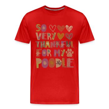 Reconnaissant pour mon caniche Chien Automne Gratitude - T-shirt bio Premium Homme - rouge - Devant - Damien (186cm)