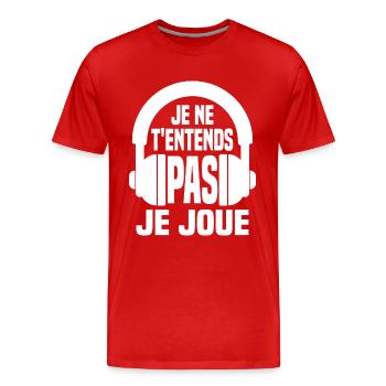 Je t'entends pas je joue gamer cadeaux gaming - T-shirt bio Premium Homme - rouge - Devant - Damien (186cm)