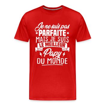 Pas parfaite mais le meilleur papy du monde - T-shirt bio Premium Homme - rouge - Devant - Damien (186cm)