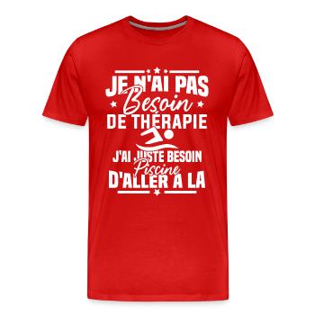 J'ai juste besoin d'aller à la piscine - T-shirt bio Premium Homme - rouge - Devant - Damien (186cm)