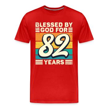 82 Birthday Gift Years Funny Saying - Men's Premium Organic T-Shirt - red - Front - Damien (186cm)