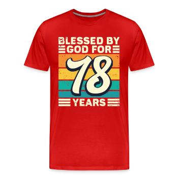 78 Birthday Gift Years Funny Saying - Men's Premium Organic T-Shirt - red - Front - Damien (186cm)