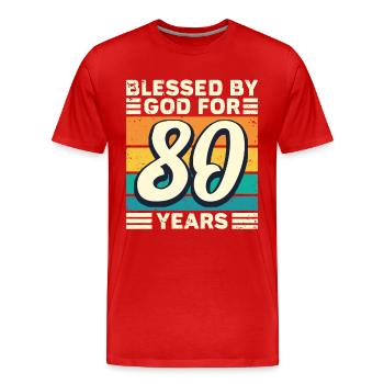 80 Birthday Gift Years Funny Saying - Men's Premium Organic T-Shirt - red - Front - Damien (186cm)