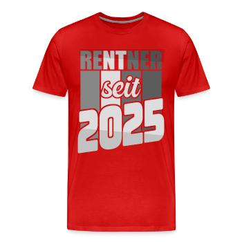 Rente Geschenk 2025 Rentner Ruhestand Spruch - Männer Premium Bio T-Shirt - Rot - Vorne - Damien (186cm)