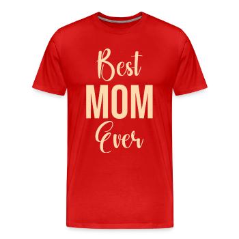 Mom Gift Mother's Day Birthday Mom - Men's Premium Organic T-Shirt - red - Front - Damien (186cm)