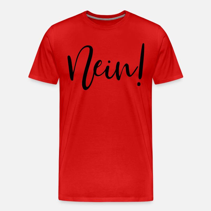 Nein! - Männer Premium Bio T-Shirt - Rot